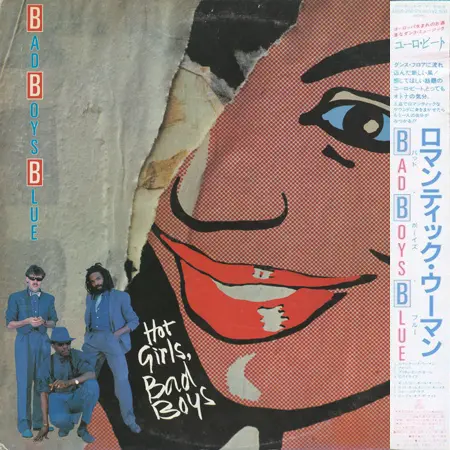 Bad Boys Blue - Hot Girls, Bad Boys (Japanese edition) (1985, LP) WavPack скачать торрент