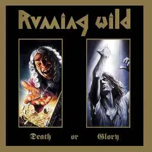 Running Wild - Death or Glory (1989, LP) FLAC скачать торрент