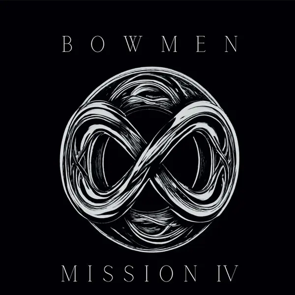 Bowmen - Mission IV (2024)