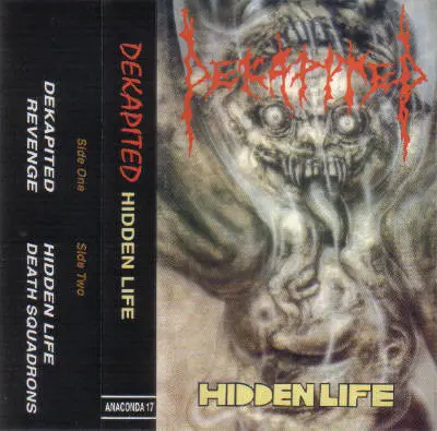 Dekapited - Hidden Life 1994