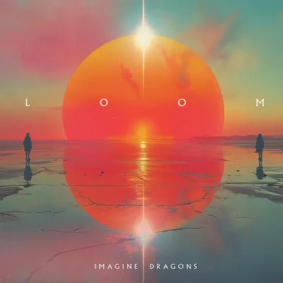 Imagine Dragons - Loom (2024, Hi-Res) FLAC скачать торрент