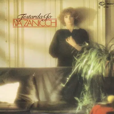 Iva Zanicchi - Testarda Io (Compilation) 1978