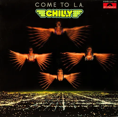 Chilly - Come To L.A. (1979, LP) FLAC скачать торрент