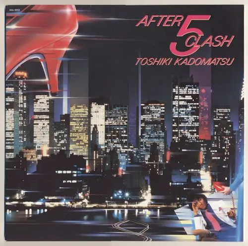 Toshiki Kadomatsu - After 5 Clash 1984