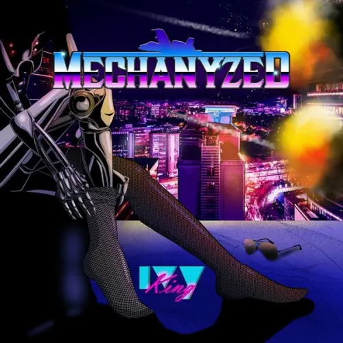 Mechanyzed - Ivy King (2024)