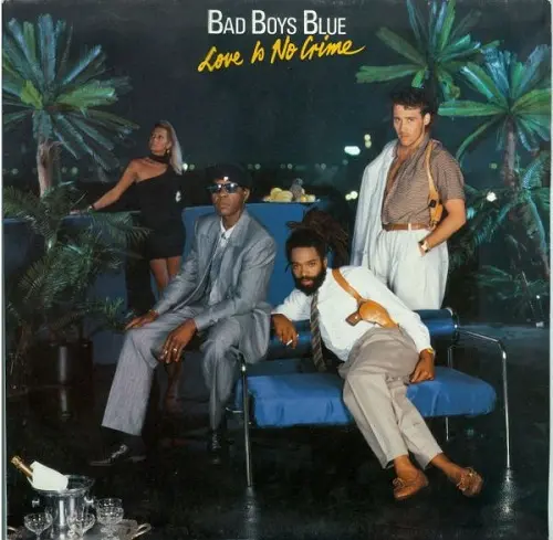 Bad Boys Blue - Love Is No Crime (1987, LP) DSD 128 скачать торрент