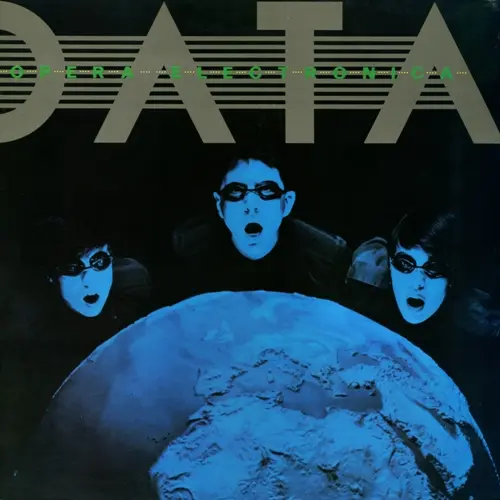 Data - Opera Electronica 1981