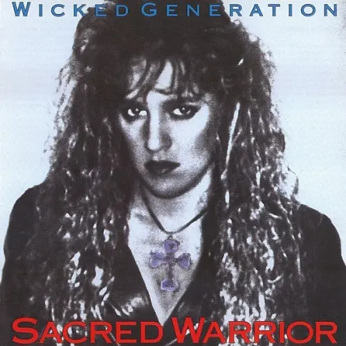 Sacred Warrior ‎– Wicked Generation 1990