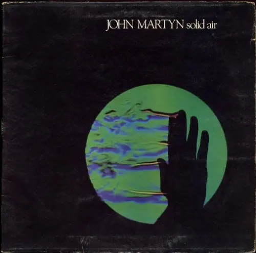 John Martyn - Solid Air 1973