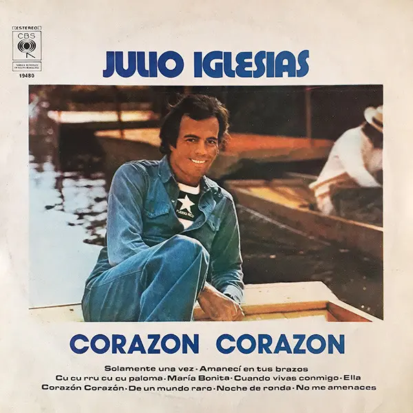 Julio Iglesias - Corazón, Corazón (1975, LP) FLAC скачать торрент