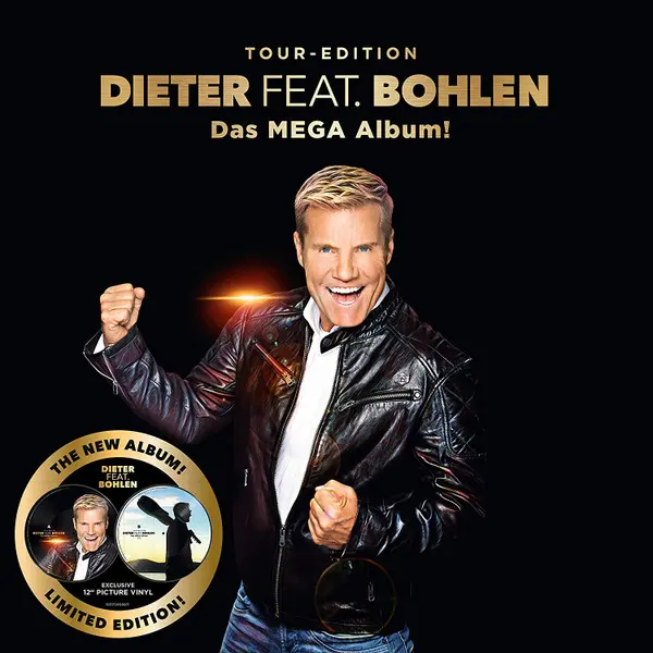 Dieter Feat. Bohlen – Das Mega Album! (Tour-Edition) 2019