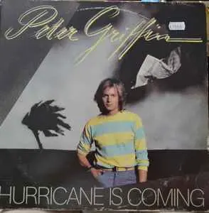 Peter Griffin - Hurricane Is Coming (1980, LP) FLAC скачать торрент