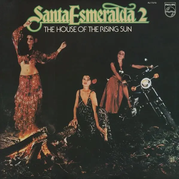 Santa Esmeralda II - The House Of The Rising Sun 1978