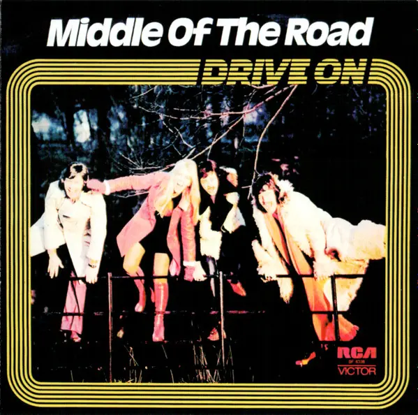 Middle Of The Road - Drive On (1973, LP) FLAC скачать торрент