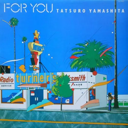 Tatsuro Yamashita - For You (1982, LP) FLAC скачать торрент