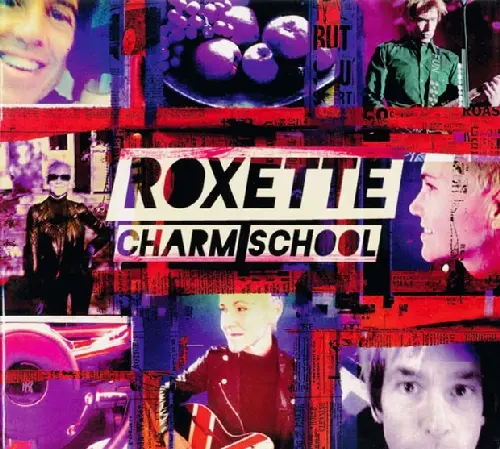 Roxette - Charm School 2011