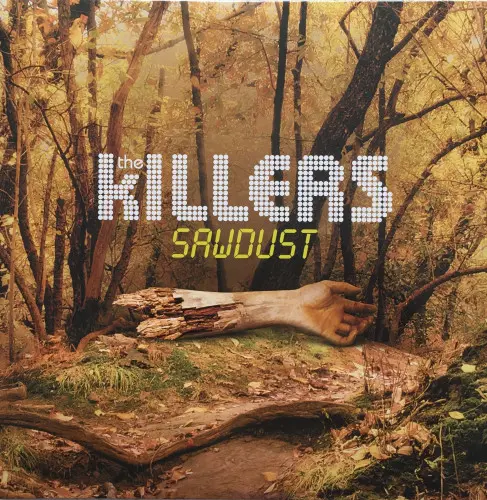 The Killers - Sawdust (Repress) (2007/2017, LP) WavPack скачать торрент