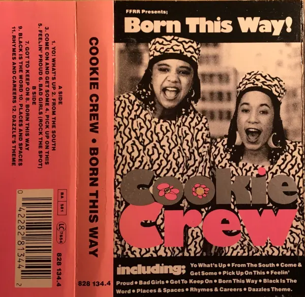 Cookie Crew - Born This Way! 1989