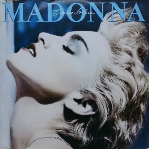 Madonna - True Blue (1986, LP) DSD 128 скачать торрент