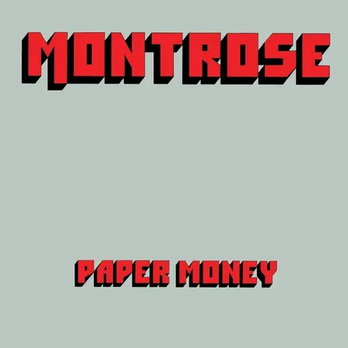 Montrose / Paper Money 1974