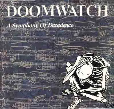 Doomwatch - A Symphony Of Decadence (1989, MC) FLAC скачать торрент