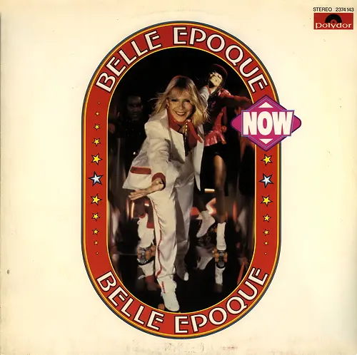 Belle Epoque - Now (1979, LP) FLAC скачать торрент