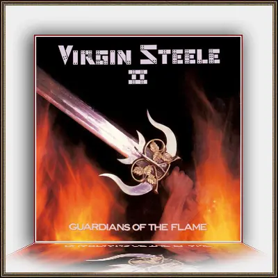 Virgin Steele - Guardians Of The Flame (1983, LP) FLAC скачать торрент