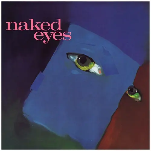 Naked Eyes - Naked Eyes 1983