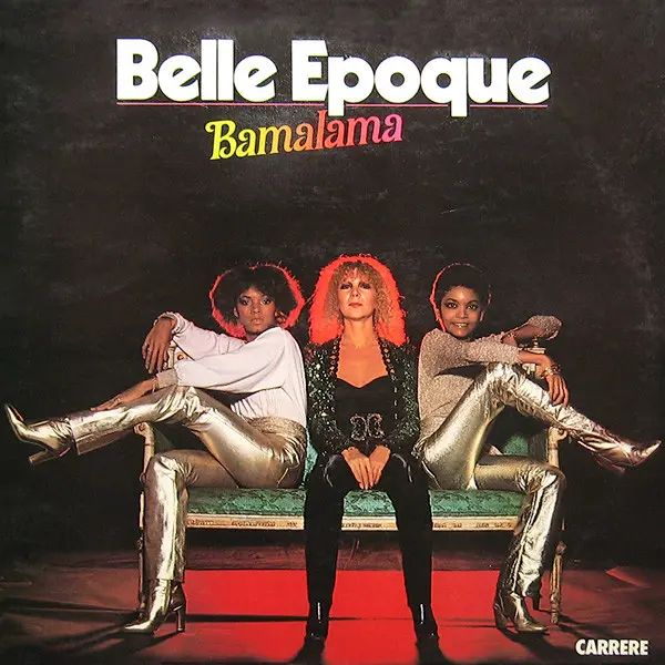 Belle Epoque - Bamalama (1978, LP) FLAC скачать торрент