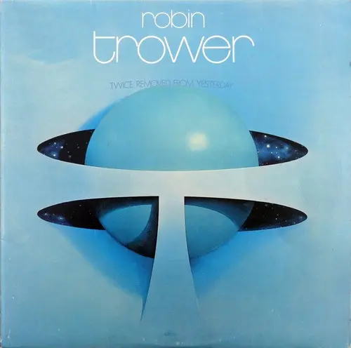 Robin Trower - Twice Removed From Yesterday (US Promo Copy) 1973