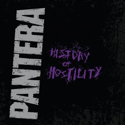 Pantera - History Of Hostility 2015