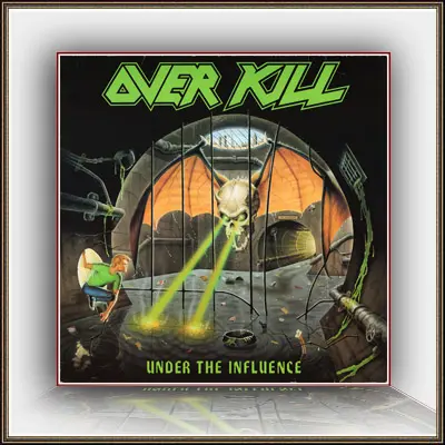 Overkill - Under The Influence (1988, LP) FLAC скачать торрент