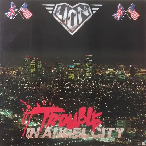 Lion / Trouble In Angel City 1989