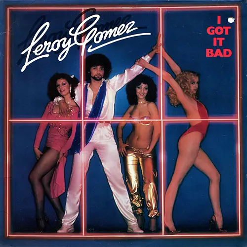 Leroy Gomez - I Got It Bad (1979, LP) WavPack скачать торрент