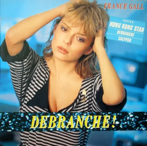 France Gall - Débranche ! (1984, LP) FLAC скачать торрент