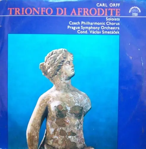 Carl Orff - Trionfo Di Afrodite (1976, LP) FLAC скачать торрент