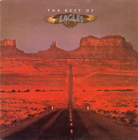 Eagles - The Best Of Eagles (1985, LP) FLAC скачать торрент