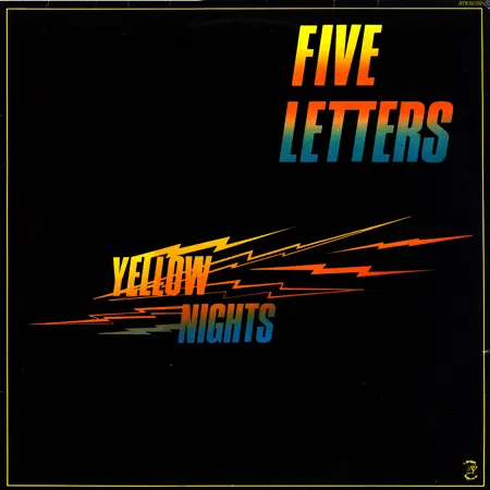 Five Letters - Yellow Nights 1980