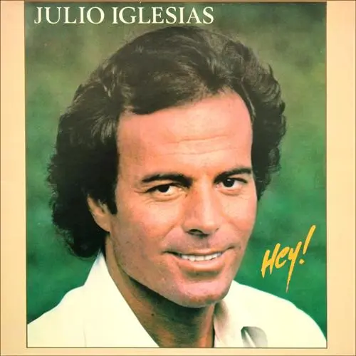 Julio Iglesias - Hey! (1980, LP) FLAC скачать торрент