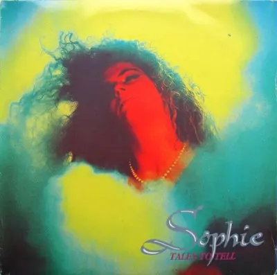 Sophie - Tales To Tell 1989