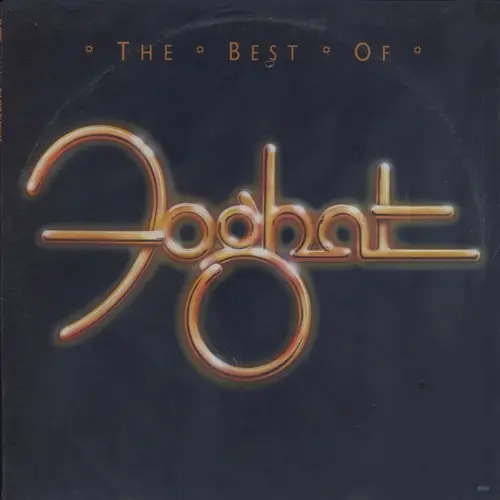 Foghat - The Best Of Foghat (1989, LP) FLAC скачать торрент