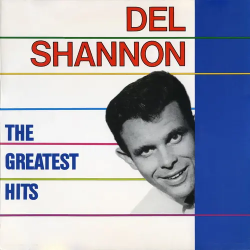 Del Shannon - The Greatest Hits (1981, LP) FLAC скачать торрент