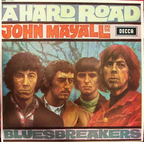 John Mayall & the Bluesbreakers - A Hard Road (1969, LP) FLAC скачать торрент