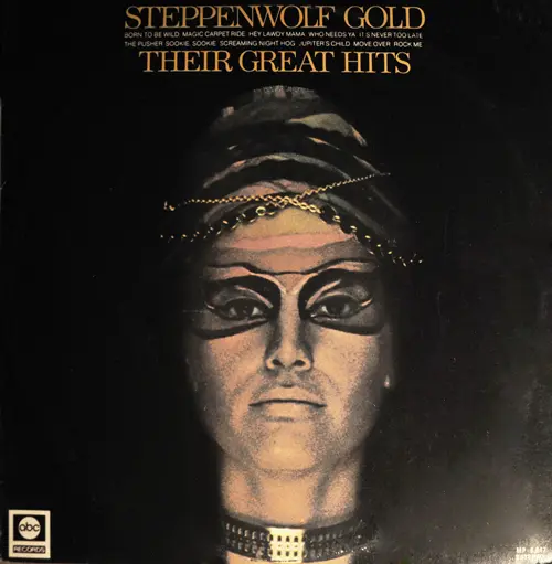 Steppenwolf - Gold - Their Great Hits (1977, LP) FLAC скачать торрент