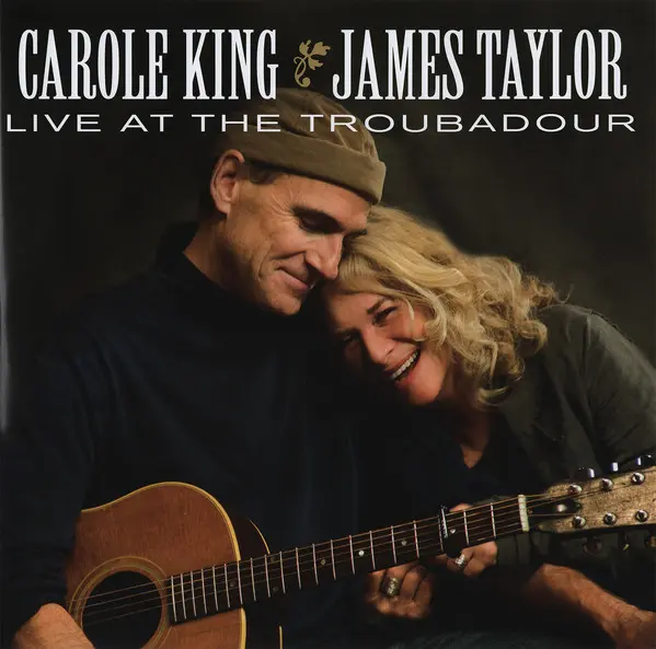 Carole King & James Taylor 'Live At The Troubadour' 2010/2021