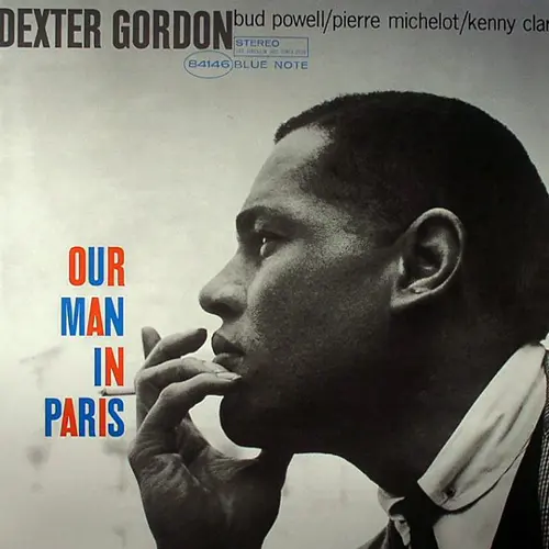 Dexter Gordon - Our Man in Paris 1963