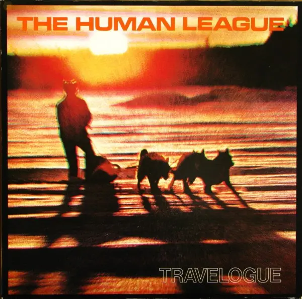 The Human League - Travelogue (Reissue) (1980/1988, LP) FLAC скачать торрент