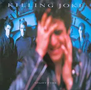 Killing Joke - Night Time (1985, LP) FLAC скачать торрент