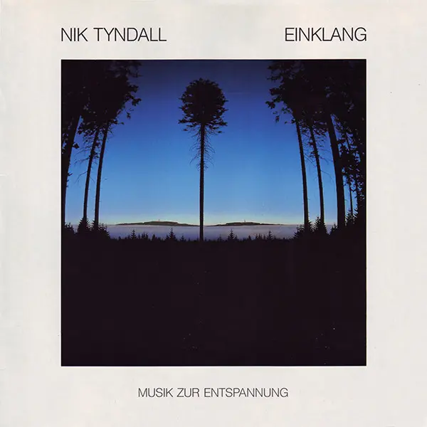 Nik Tyndall - Einklang (1986, LP) FLAC скачать торрент