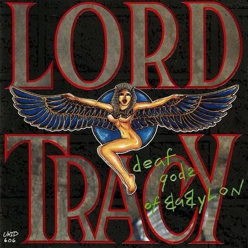 Lord Tracy - Deaf Gods Of Babylon (1989, LP) FLAC скачать торрент